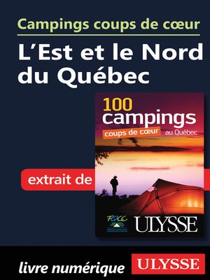 cover image of Campings coups de cœur L'Est et le Nord du Québec
